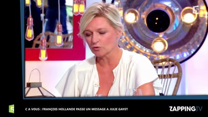 François Hollande adresse un message à Julie Gayet dans C à vous (vidéo)