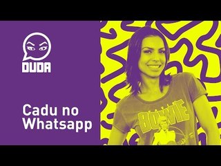 Português com a Duda #02 - Cadu no Whatsapp
