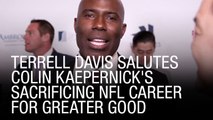 Terrell Davis Salutes Colin Kaepernick's Sacrificing NFL Career For Greater Good