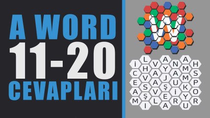 A Word Kelime Oyunu soru ve cevapları - Seviye Acemi 11-20 Arası