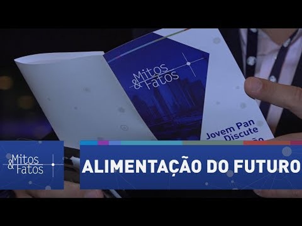 Jovem Pan discute o futuro dos alimentos, desperdício e saúde em fórum | Alimentação do Futuro