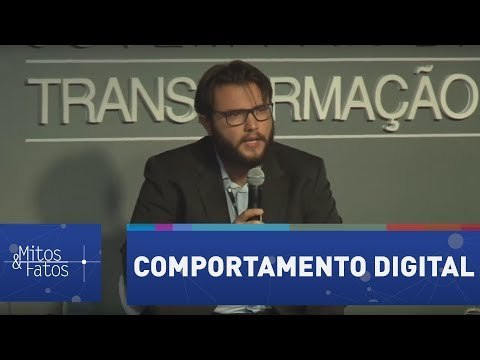 Fórum Mitos & Fatos - Painel 1: Comportamento Digital