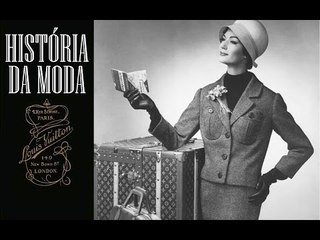 História da moda #01 : Louis Vuitton (com Prof. João Braga)