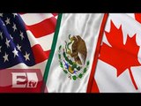 Acuerdos entre Canadá, México y Estados Unidos / Yuriria Sierra