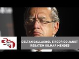 Deltan Dallagnol e Rodrigo Janot rebatem Gilmar Mendes sobre vazamentos