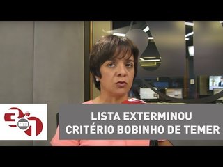 Vera: Lista de Fachin exterminou critério bobinho de Temer