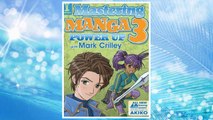 Download PDF Mastering Manga 3: Power Up with Mark Crilley FREE
