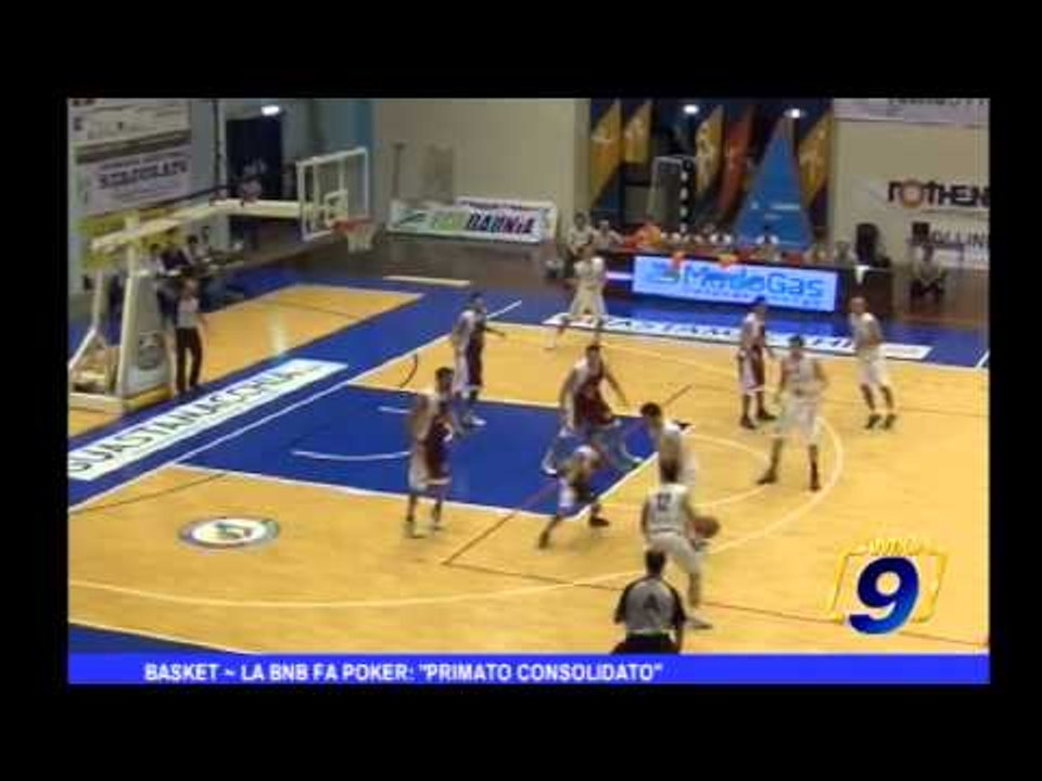 Basket | La BNB fa poker:"primato consolidato"