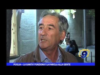 Puglia | La sanità funziona? La parola alla gente