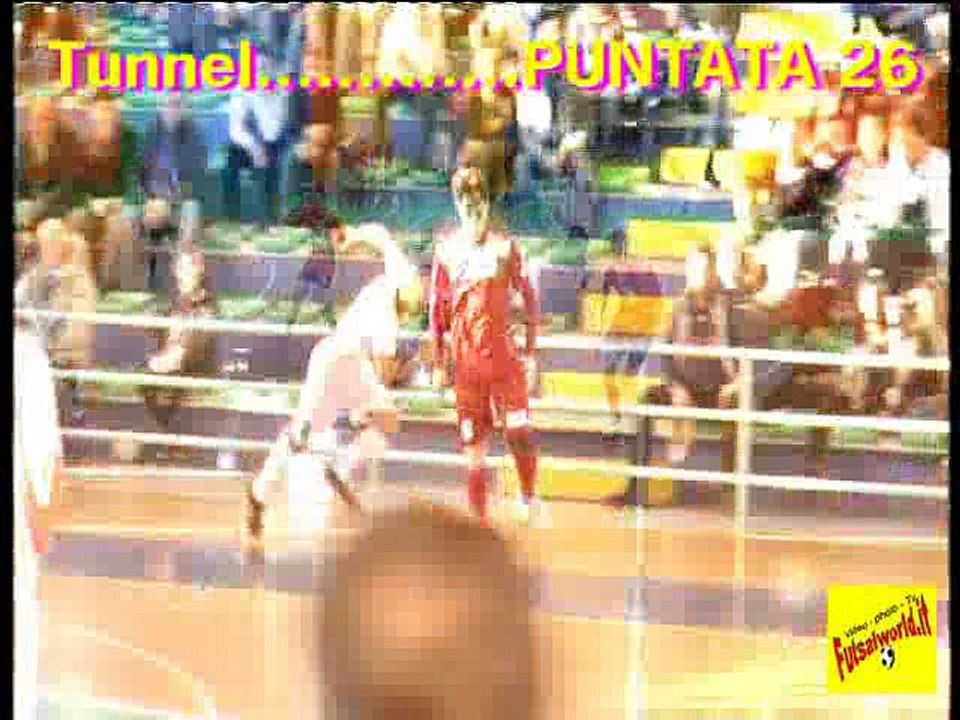 26^ Tunnel Compilation ( futsal - calcio a 5 ) ... puntata 26