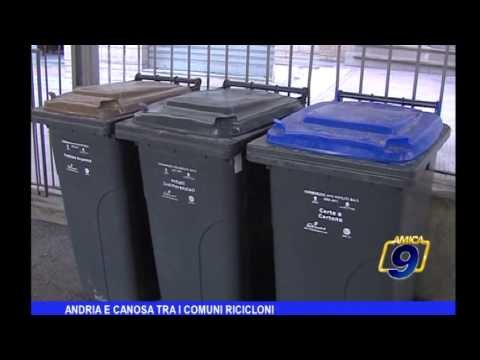 Andria e Canosa tra i Comuni ricicloni