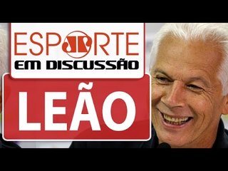 Leão - AO VIVO: Esporte em Discussão | 15/03/16
