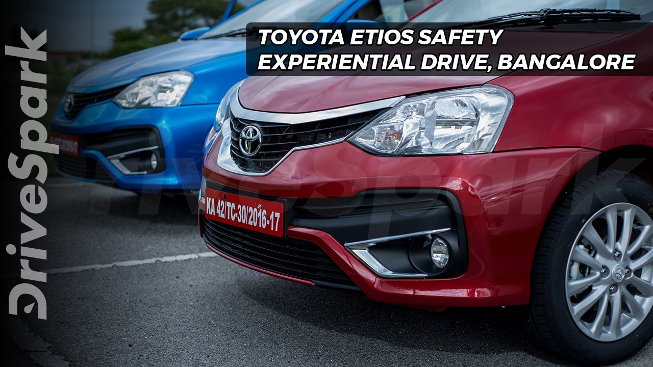 Toyota Etios Safety Experiential Drive in Bengaluru - DriveSpark