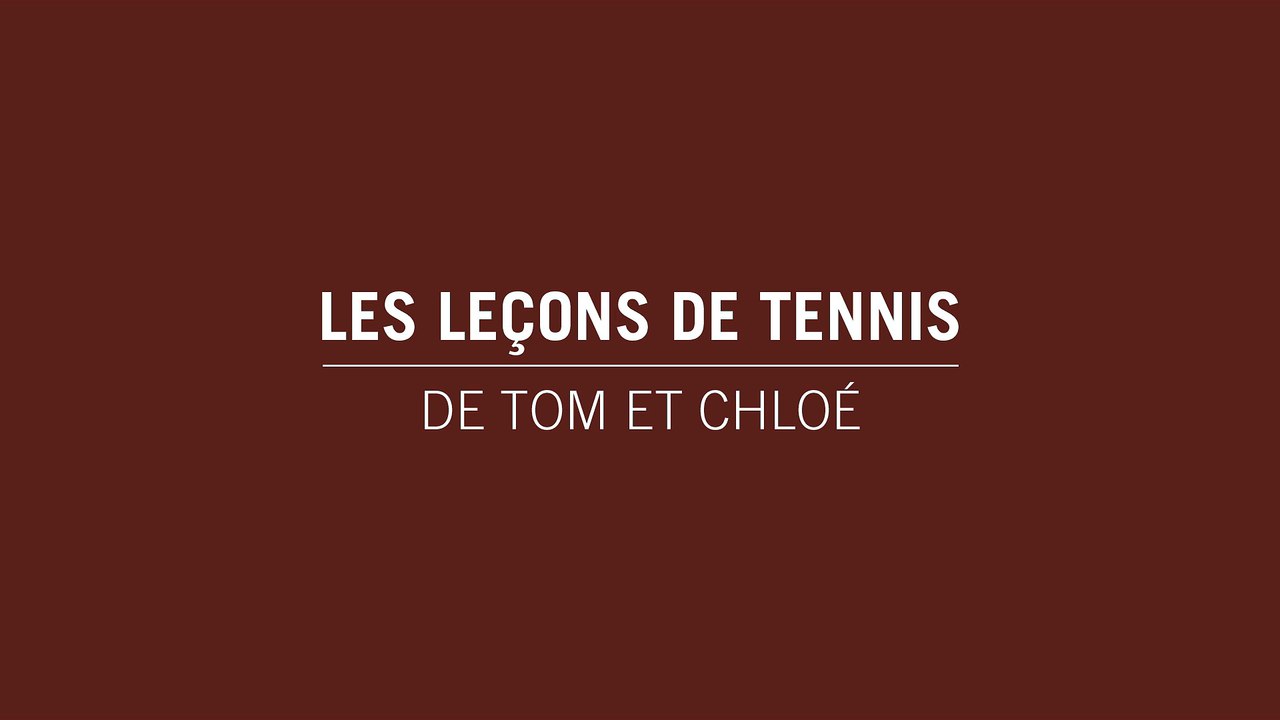 Les leçons de tennis de Tom et Chloé : le coach