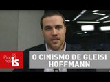 Felipe Moura Brasil: O cinismo de Gleisi Hoffmann no Foro de São Paulo