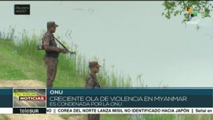 ONU condena nuevo estallido de violencia en Myanmar