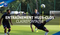 Entrainement à huis clos des Bleus