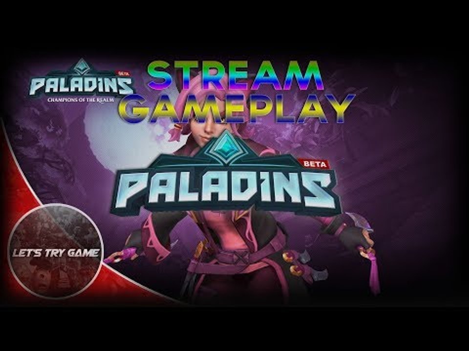 Paladins: Champions of the Realm - Stream Game Play