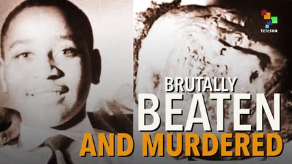 How Emmett Till Launched a Movement