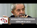 Acusações e processos cercam o ex-presidente Lula