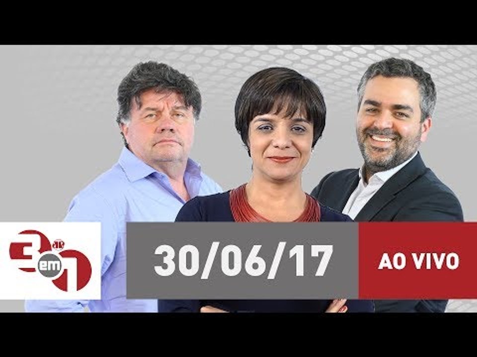 3 em 1 - 30/06/17