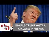 Donald Trump volta a atacar a imprensa americana e publica vídeo dando uma surra no logotipo da CN