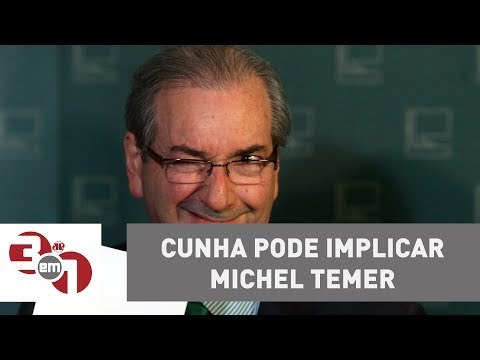 Eduardo Cunha pode implicar Michel Temer em negociação de delação premiada