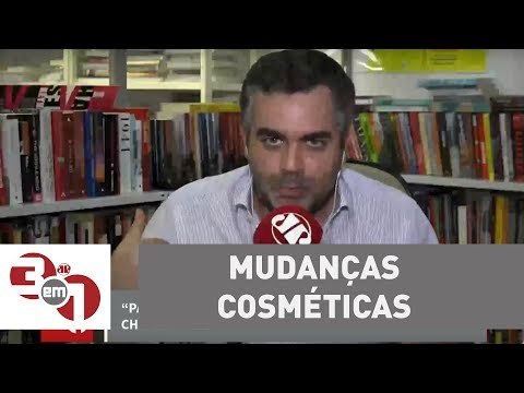 Andreazza: Mudanças cosméticas são típicas do Brasil
