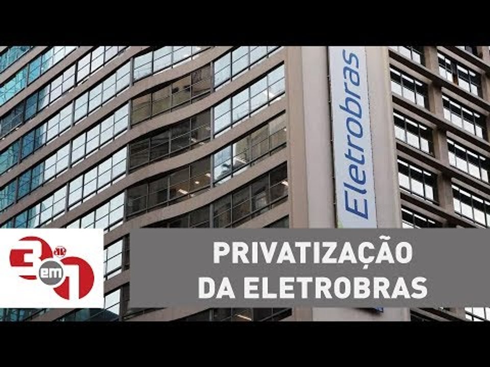 Mercado reage bem à possibilidade de privatizaç...