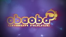 Oba Oba Samba House - Na Ponta Ela Fica