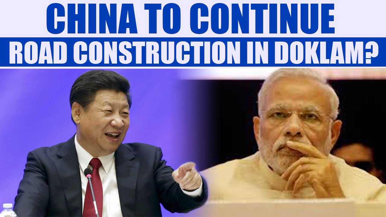 Sikkim Standoff: China gives confusing signals over road construction in Doklam | Oneindia News
