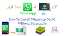 How to Install Whatsapp on PC without Bluestacks or Youwave | How to Setup Whatsapp on PC Urdu/Hindi