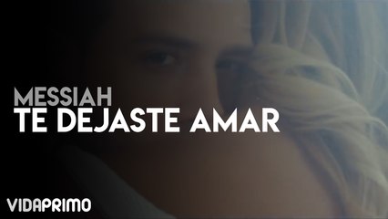 Messiah - Te dejaste amar