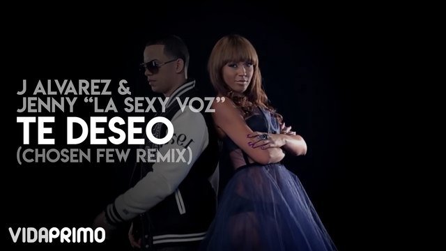 J Alvarez y Jenny La Sexy Voz - Te Deseo