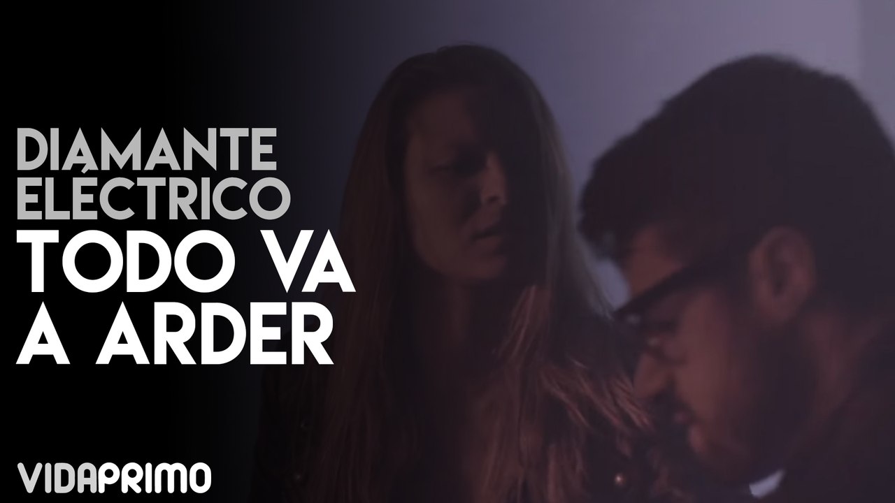 Diamante Electrico - Todo va a Arder