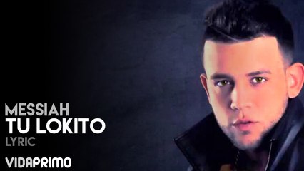 Messiah - Tu Lokito [Lyric Video]