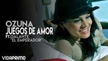 Ozuna Juegos de Amor Ft. Galante