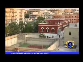 Carceri Bari, inaugurata sala visita