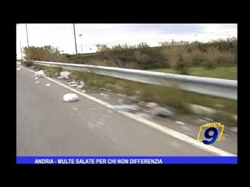 Andria | Multe salate per chi non differenzia