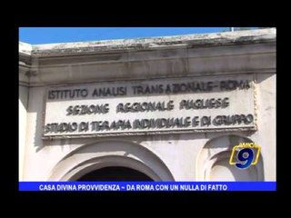 Casa Divina Provvidenza | Da Roma con un nulla di fatto