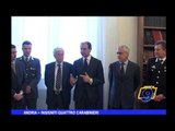 Andria | Insigniti quattro carabinieri