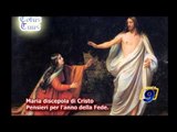 Maria discepola di Cristo | Pensieri per l'anno della Fede