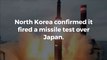 North Korea's Kim Jong-un admits to launching ballistic missile test