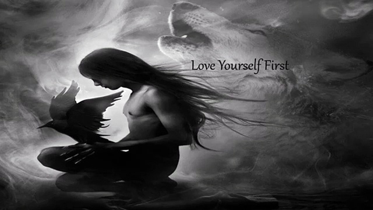 Love Yourself First