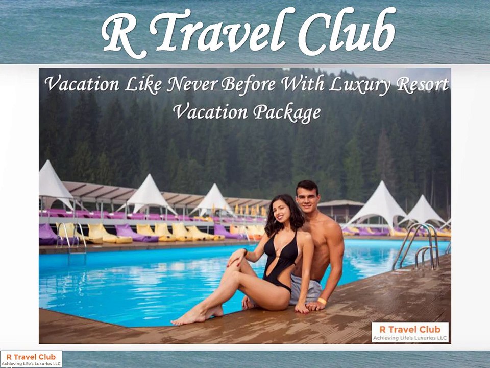 Experience The World Together With R Travel Club