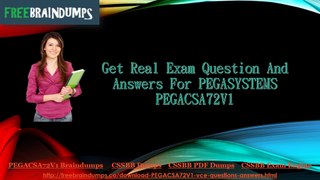 How Can I pass my PEGACSA72V1 Exam