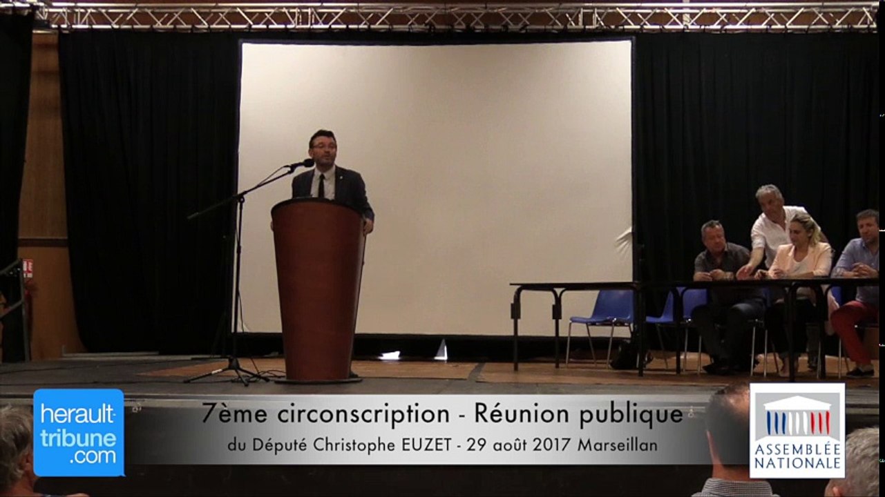 7ème circonscription - Réunion publique du Député Christophe EUZET - 29 août 2017 Marseillan
