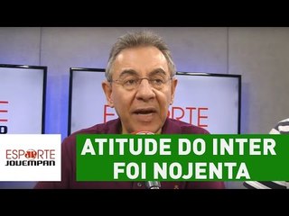 "Atitude do Inter foi nojenta", dispara Flavio sobre tapetão