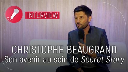 Christophe Beaugrand (Secret Story) : "Quand je m'ennuie quelque part, je ne reste pas"