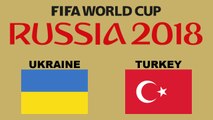 ►✪ FIFA WORLD CUP 2018 | UKRAINE - TURKEY | PES 2017